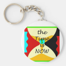 The Time Is Now Key Chains