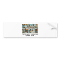 The Trials And Tribulations Of Early Flight Bumper Sticker