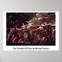 The Triumph Of Flora, By Nicolas Poussin Poster