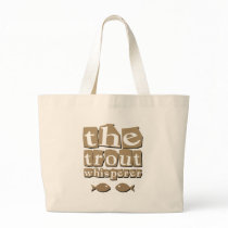 The Trout Whisperer Canvas Bag