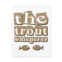 The Trout Whisperer
