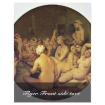 The Turkish Bath (Tondo) By Ingres Jean Auguste Do Personalized Flyer