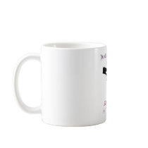 The Ultimate In Feminine Protection Coffee Mugs
