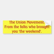 The Union Movement Bumper Sticker