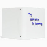 The Universe Is Listening Binders