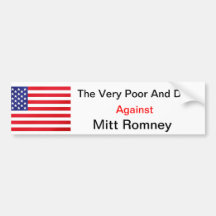 The Very Poor And Dogs Against Mitt Romney Bumper Stickers