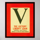 The Victory Liberty Loan ~ Vintage World War 1 posters