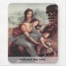 The Virgin and Child with St Anne Mouse Pads