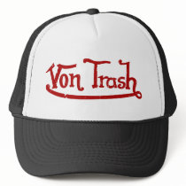 The Von Trash Trucker Cap Mesh Hats