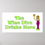 "The Wine Diva Drinks Here" Bar Poster