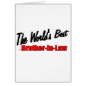 The World's Best Brother-In-Law cards