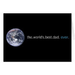 The Worlds Best Dad Ever Cards