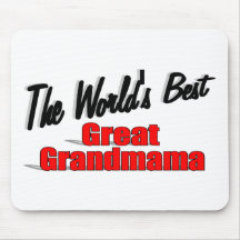 The World's Best Great Grandmama Mousepads