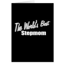 The World's Best Stepmom Greeting Card