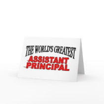 The World's Greatest Assistant Principal Greeting Card