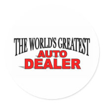 The World's Greatest Auto Dealer Stickers