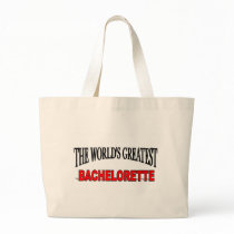The World's Greatest Bachelorette Canvas Bags