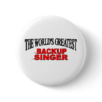 The World's Greatest Backup Singer Pins