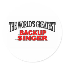 The World's Greatest Backup Singer Sticker