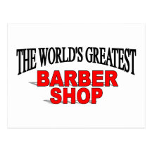 The World's Greatest Barber Shop Postcards