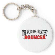 The World's Greatest Bouncer Key Chain
