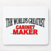 The World's Greatest Cabinet Maker Mouse Mats