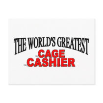 The World's Greatest Cage Cashier Post Card