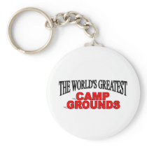 The World's Greatest Camp Grounds Keychain