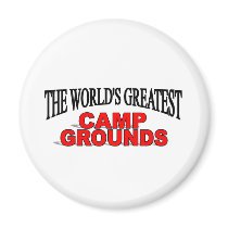 The World's Greatest Camp Grounds Refrigerator Magnet