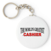 The World's Greatest Cashier Keychains