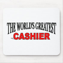 The World's Greatest Cashier Mouse Pads