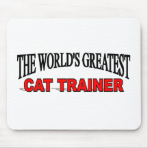 The World's Greatest Cat Trainer Mouse Pads