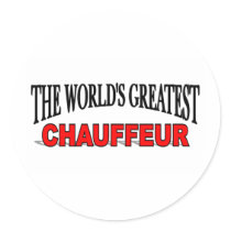 The World's Greatest Chauffeur Round Stickers