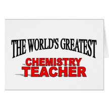 The World's Greatest Chemistry Teacher Card