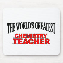 The World's Greatest Chemistry Teacher Mouse Pad