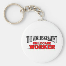 The World's Greatest Childcare Worker Key Chains