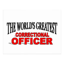 The World's Greatest Correctional Officer Post Card