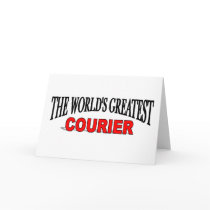 The World's Greatest Courier Greeting Card