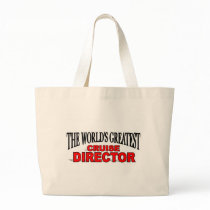 The World's Greatest Cruise Director Tote Bag
