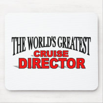 The World's Greatest Cruise Director Mouse Pads