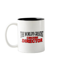 The World's Greatest Cruise Director Coffee Mug
