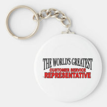 The World's Greatest Customer Service Representati Key Chain