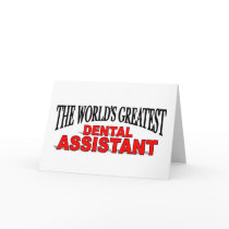 The World's Greatest Dental Assistant Cards