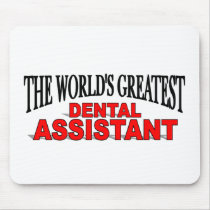 The World's Greatest Dental Assistant Mouse Pads