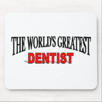 The World's Greatest Dentist mousepads