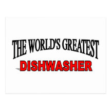 The World's Greatest Dishwasher Post Cards