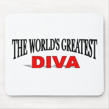 The World's Greatest Diva Mousepad