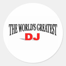 The World's Greatest DJ Round Stickers