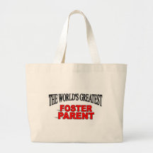 The World's Greatest Foster Parent Bags