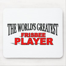 The World's Greatest Frisbee Player Mouse Pads